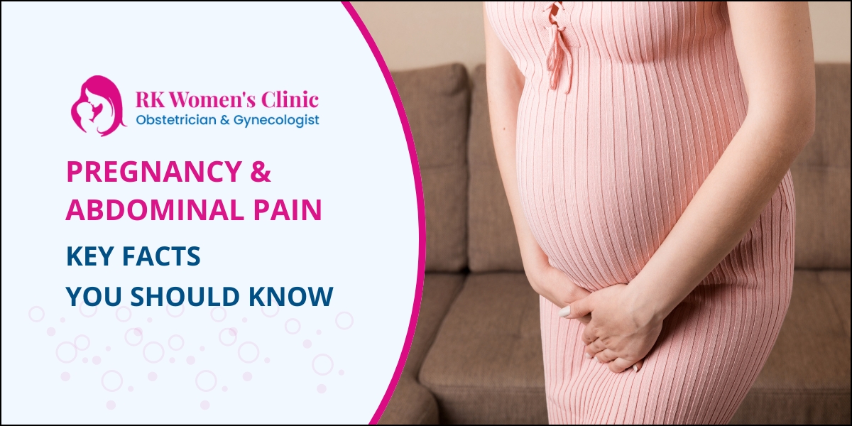 Pregnancy and Abdominal Pain - Complete Guide